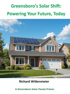 cover image of Greensboro's Solar Shift--Powering Your Future Today
